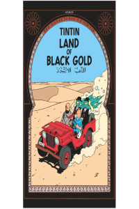 Tintin – Land of Black Gold