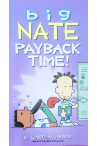 Big Nate - Payback Time