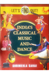 India's Classical Music And Dance