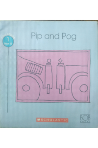 Bob books -pip and pog