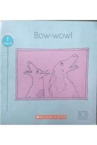 Bob books -bow wow