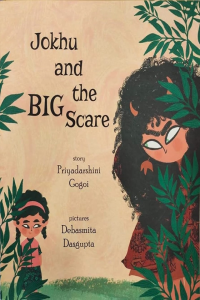 Jokhu And The Big Scare