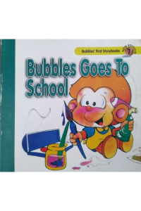 Bubbles Goes to school