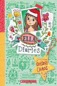 Ella Diaries 5 - Christmas Chaos