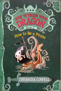 How to Train Your Dragon - Book 2 - How to be a Pirate 
