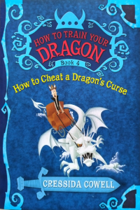 How to Train Your Dragon - Book 4 - How to Cheat a Dragon's Curse