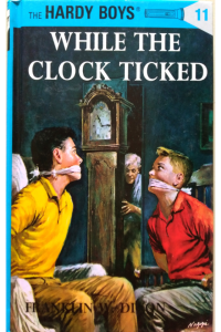 Hardy Boys-While The Clock Ticked