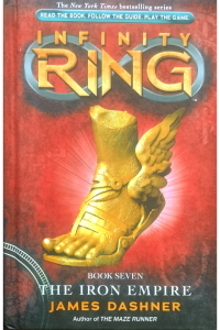 Infinity Ring 7 - The Iron Empire