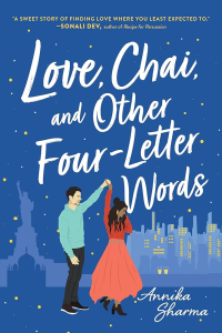 Love, Chai, And Other Four Letter Words